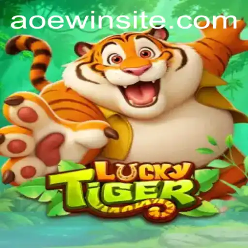 Unleashing the Thrills of LuckyTiger: A Guide to Mastering AOEWIN